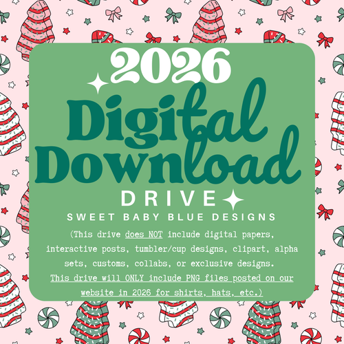 2026- DIGITAL DESIGN PNG Drive- PREORDER