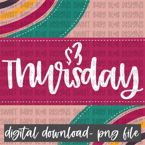 $3 Thursday- Interactive post- PNG file- Digital Download