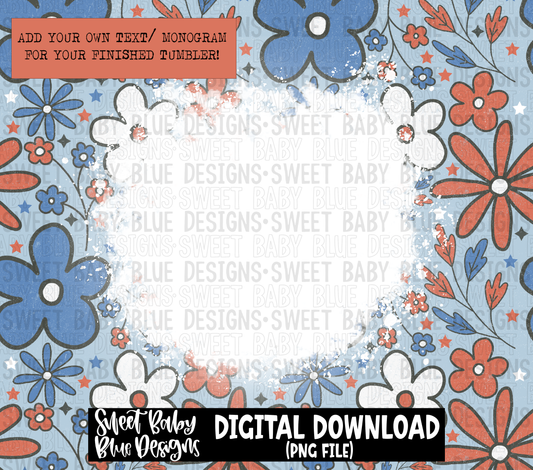 4th of July floral - 20 oz. skinny tumbler- 2022 -PNG file- Digital Download