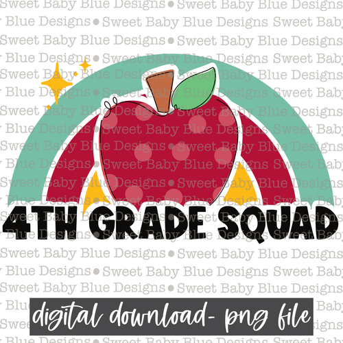 4th grade squad- Rainbow- School- 2021- PNG file- Digital Download