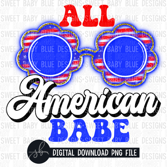 All American babe- Summer- 4th of July- Glasses- 2022 - PNG file- Digital Download
