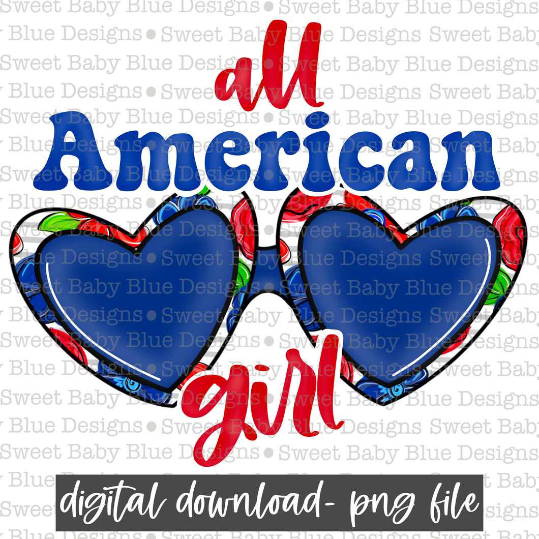 All american girl- Summer- 4th of July - 2021- PNG file- Digital Download