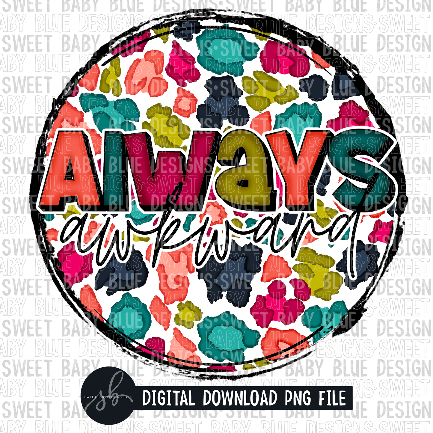 Always awkward- Leopard circle- 2022- PNG file- Digital Download