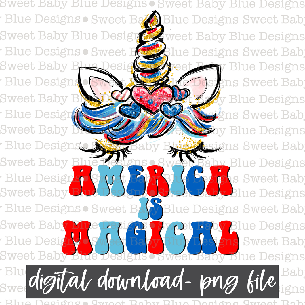 America is magical- USA- Summer - 2021 - PNG file- Digital Download