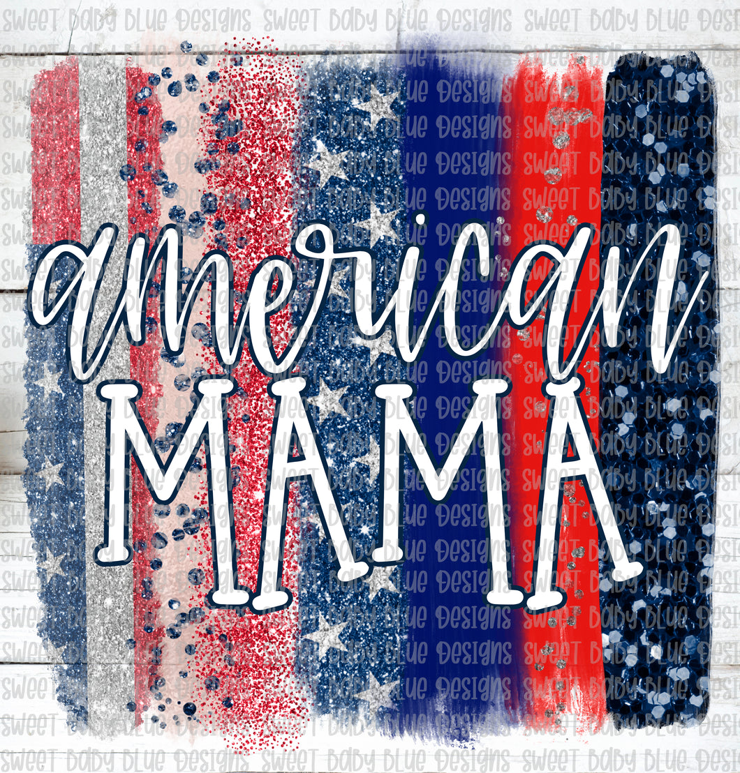 American mama- PNG file- Digital Download
