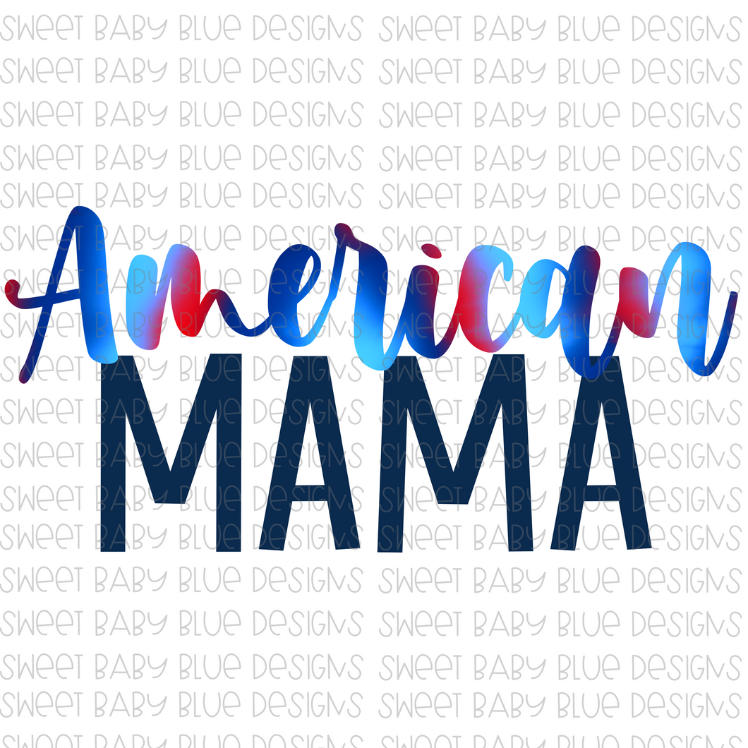 American mama- Watercolor- PNG file- Digital Download