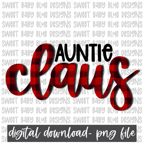 Auntie Claus- Plaid- Christmas- PNG file- Digital Download