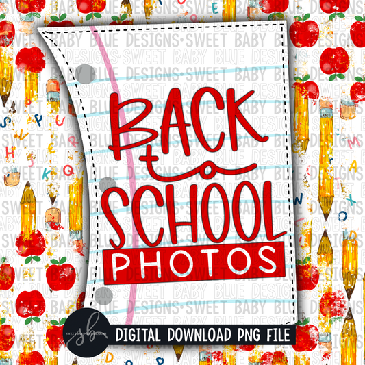 Back to school photos- Interactive post- 2022- PNG file- Digital Download