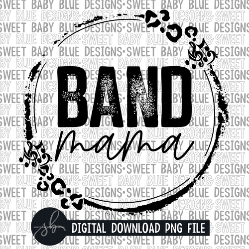 Band mama- Single color- 2022 - PNG file- Digital Download