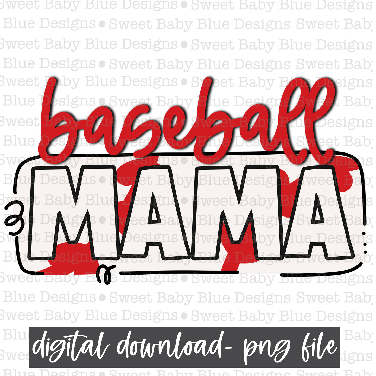 Baseball mama- 2021-PNG file- Digital Download