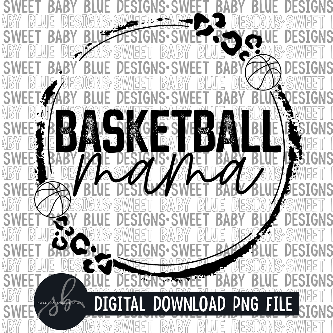 Basketball mama- Single color- 2022 - PNG file- Digital Download