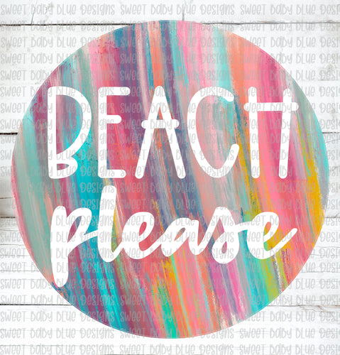Beach Please- PNG file- Digital Download