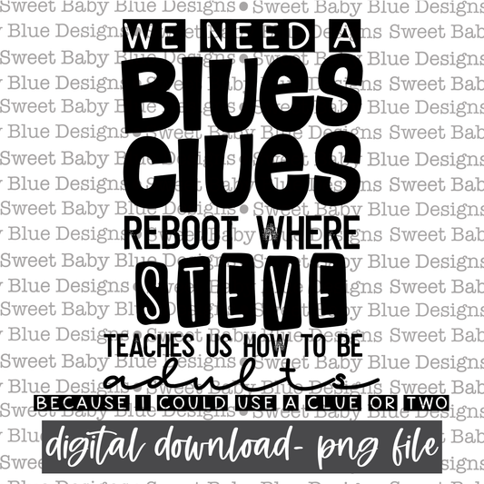 We need a reboot- Steve- Adulting- 2021- PNG file- Digital Download