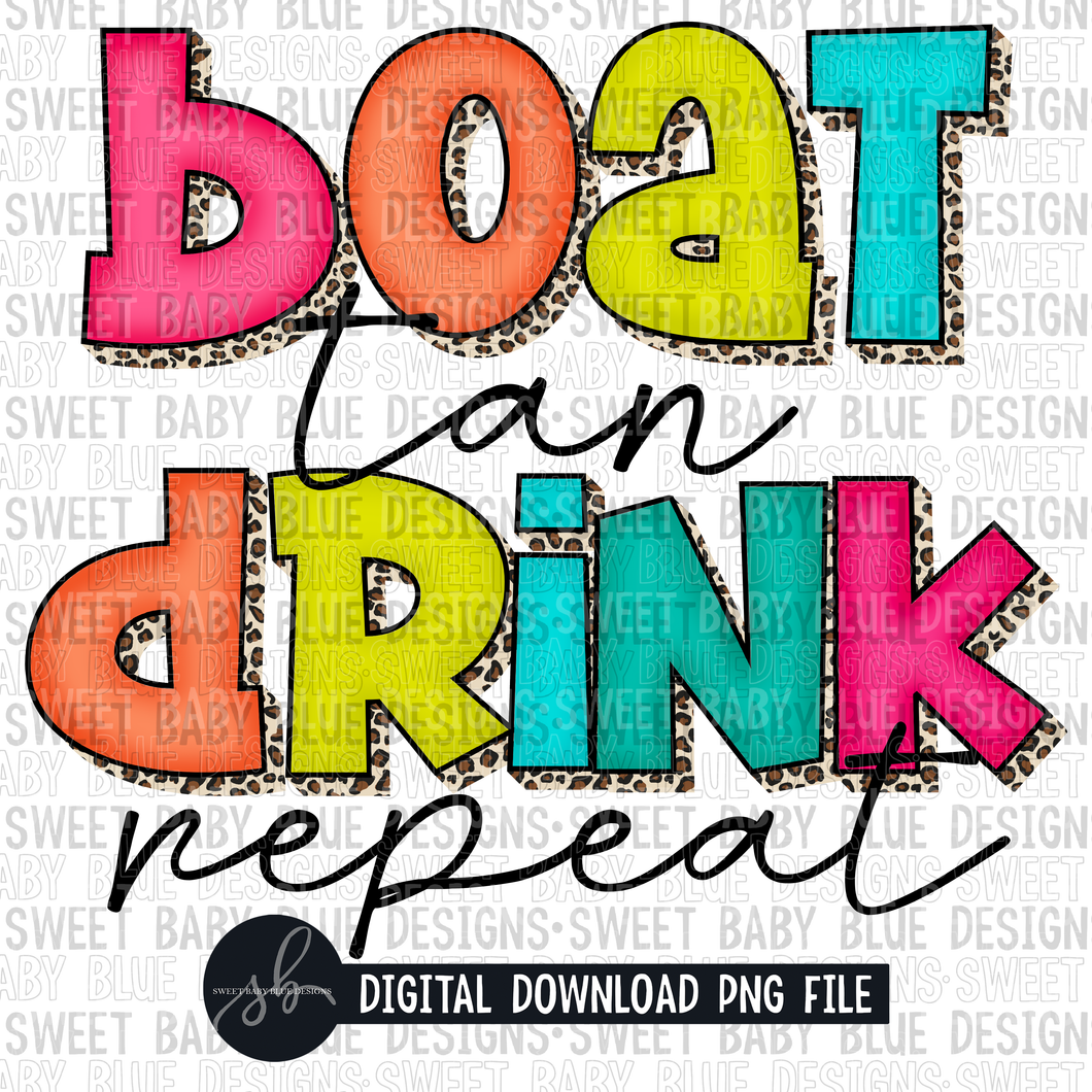 Boat tan drink repeat- Summer- 2022- PNG file- Digital Download
