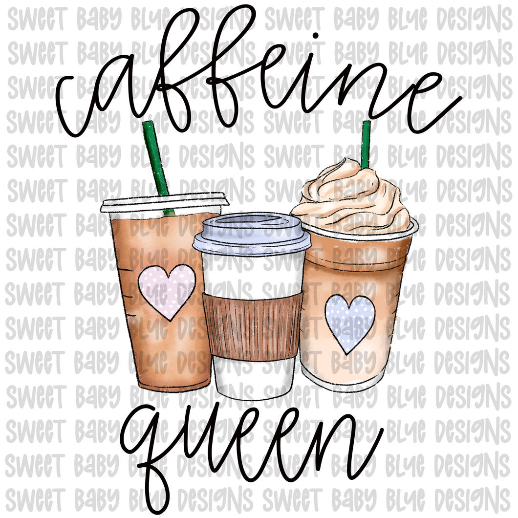 Caffeine queen- PNG file- Digital Download