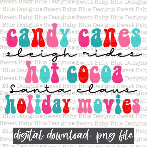 Candy canes sleigh rides hot cocoa santa claus holiday movies - Non traditional colors- Christmas- 2021- PNG file- Digital Download