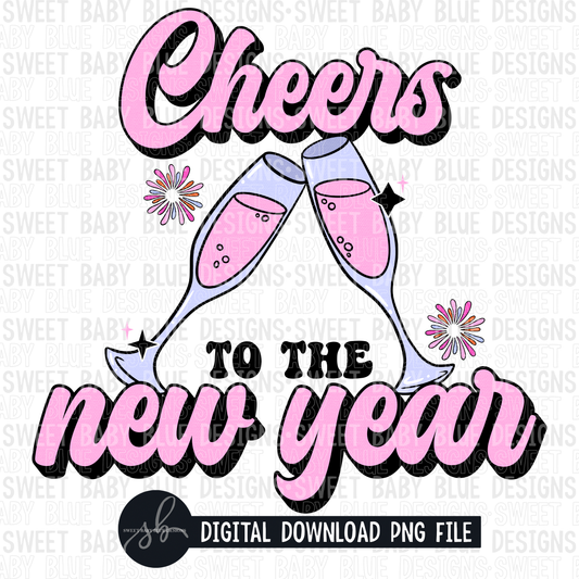 Cheers to the New Year- New Years- 2022 - PNG file- Digital Download