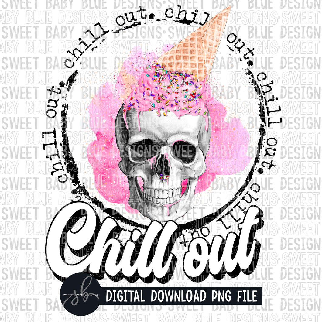 Chill out- Skeleton- Ice cream- Summer- 2022- PNG file- Digital Download