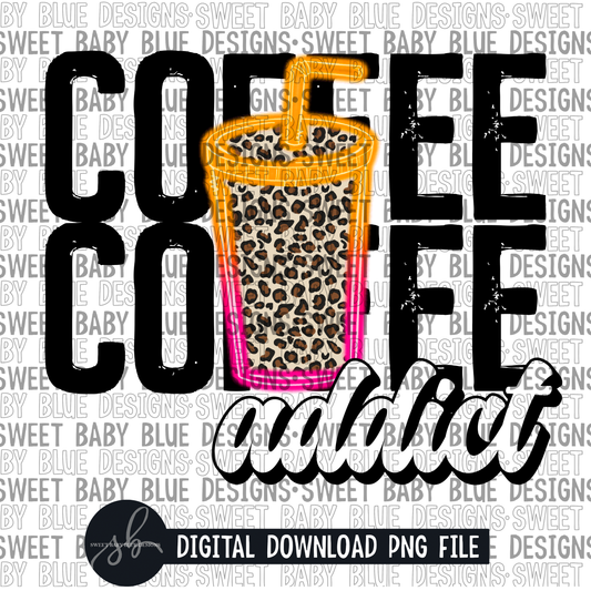 Coffee addict- Neon- 2022 - PNG file- Digital Download