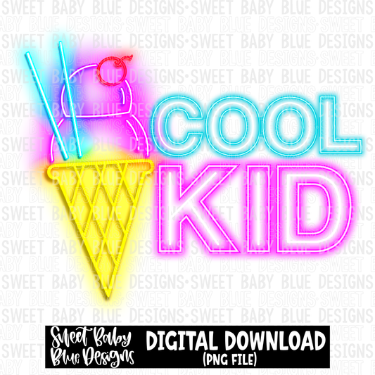 Cool kid- Neon- Summer - 2023 - PNG file- Digital Download