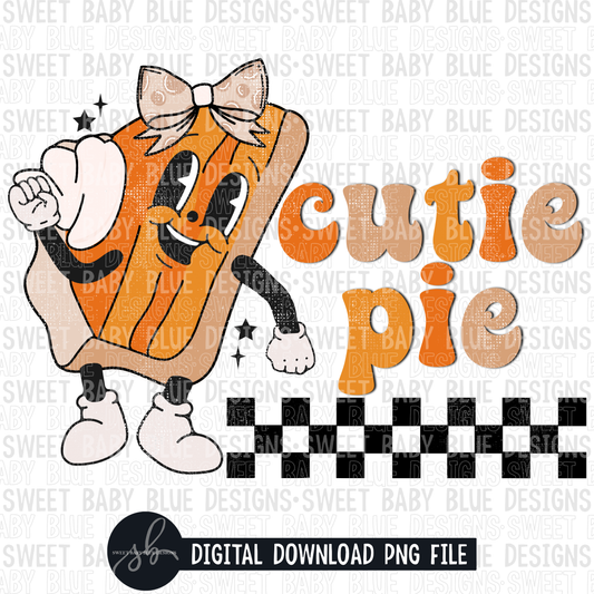 Cutie pie- Fall- 2022 - PNG file- Digital Download