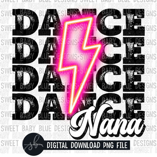 Dance nana- Pink bolt- 2022 - PNG file- Digital Download