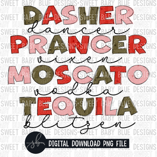 Dasher dancer prancer vixen moscato vodka tequila blitzen- Christmas- 2022 - PNG file- Digital Download