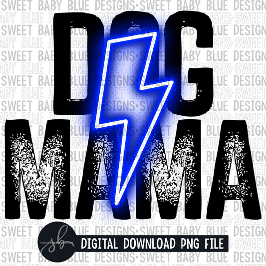 Dog mama- Blue bolt- 2022 - PNG file- Digital Download