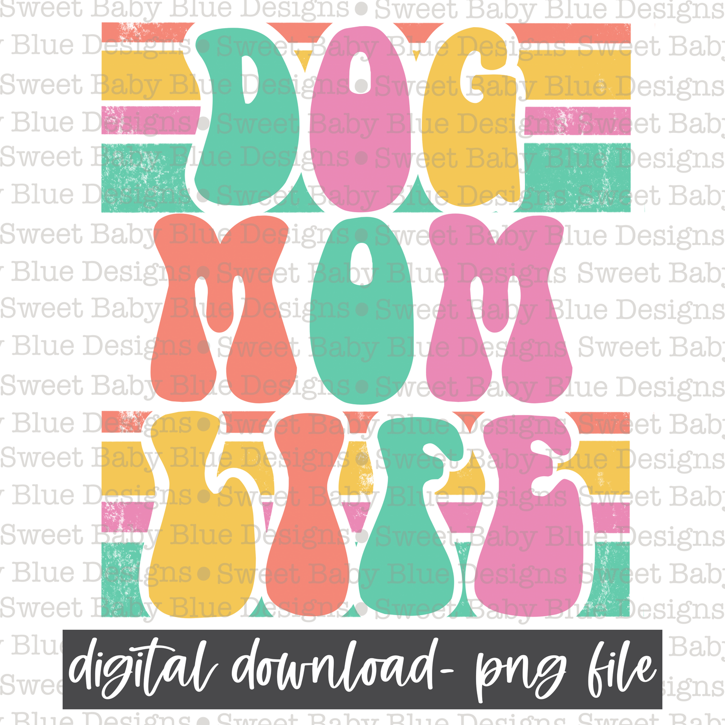 Dog mom life - 2021 - PNG file- Digital Download