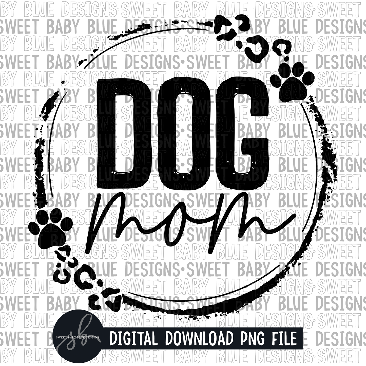 Dog mom- Single color- 2022 - PNG file- Digital Download