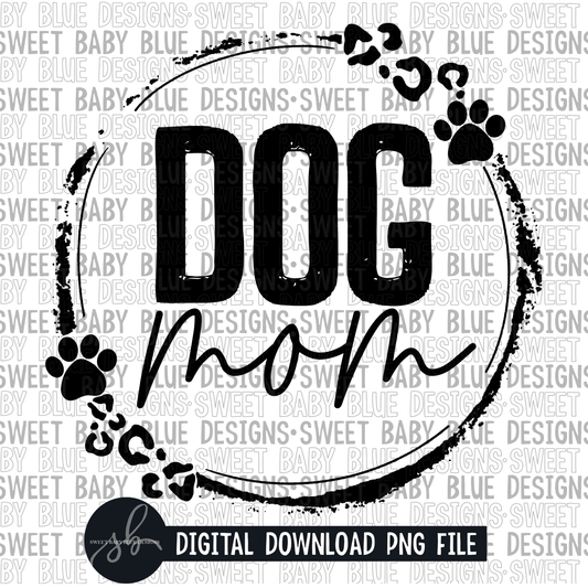 Dog mom- Single color- 2022 - PNG file- Digital Download