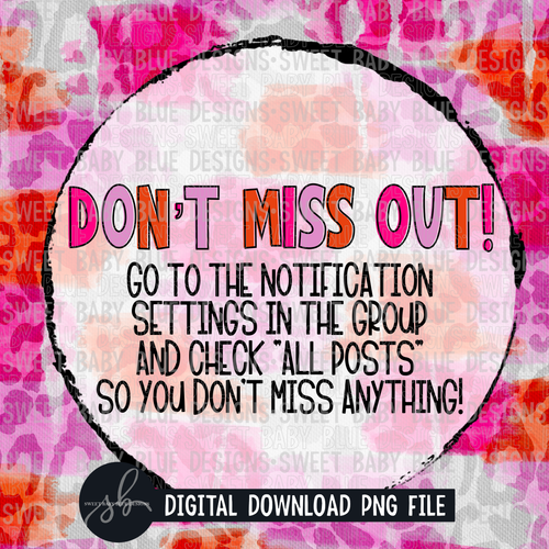 Don't miss out- Interactive post- 2022- PNG file- Digital Download