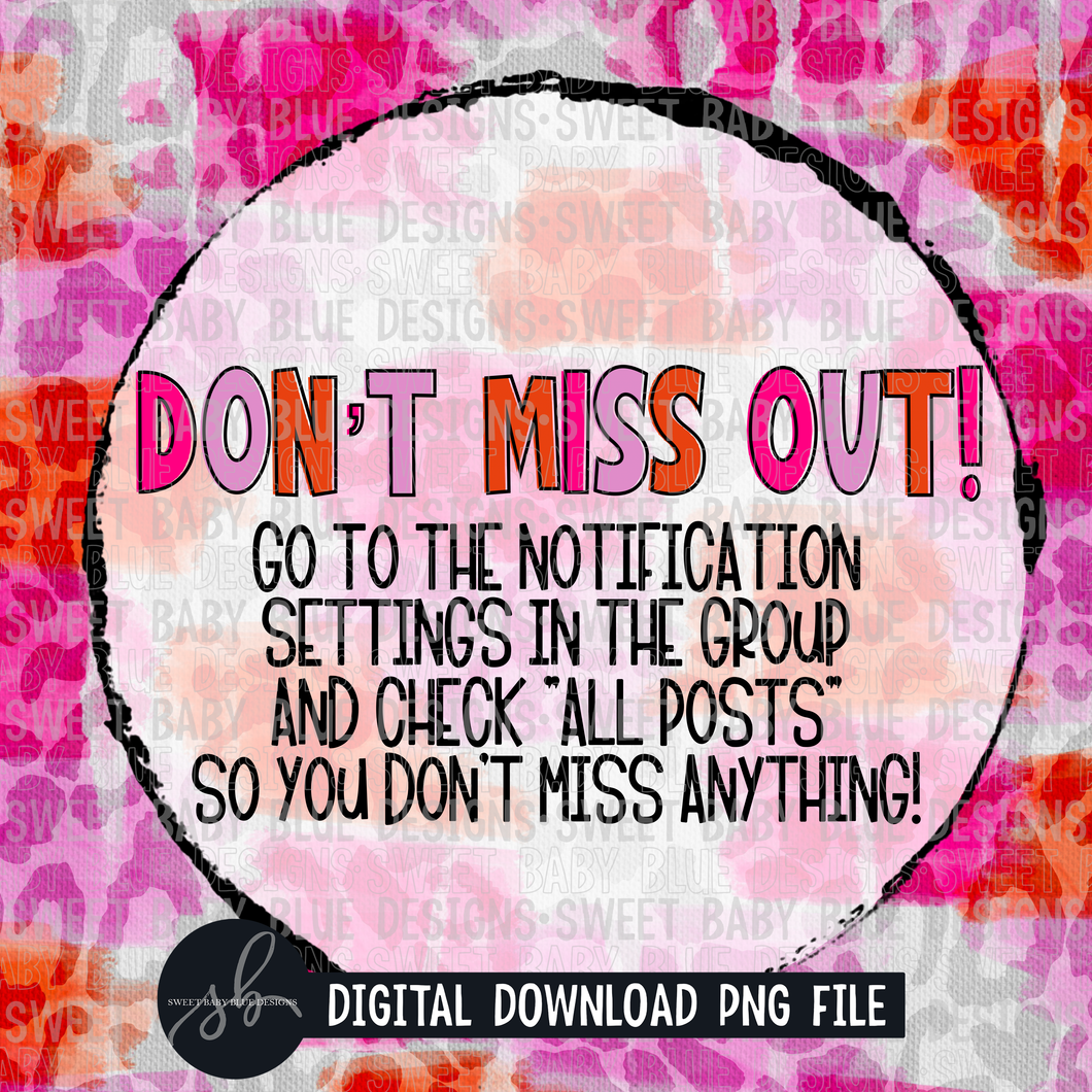 Don't miss out- Interactive post- 2022- PNG file- Digital Download