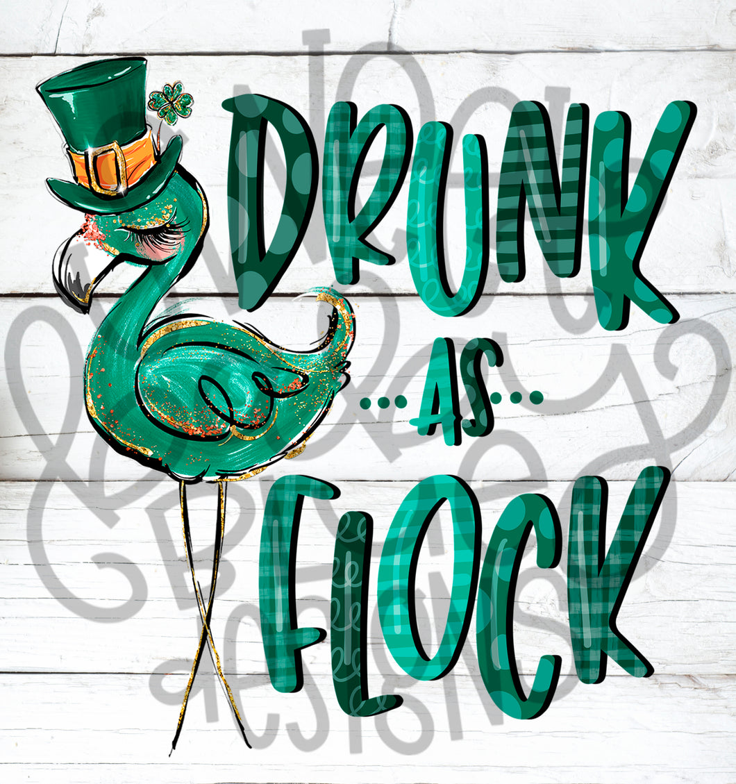 Drunk as Flock- St Patricks Day- PNG file- Digital Download