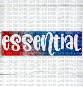 Essential- PNG file- Digital Download