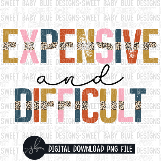 Expensive and difficult- Leopard- 2022 - PNG file- Digital Download