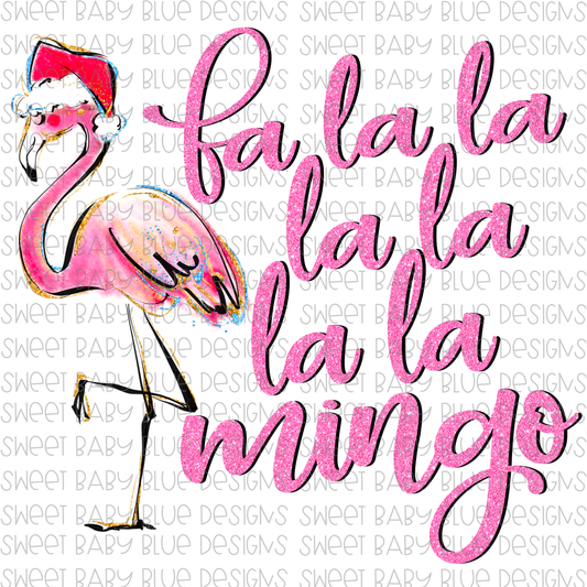 Fa la la la la la la mingo - Christmas- PNG file- Digital Download