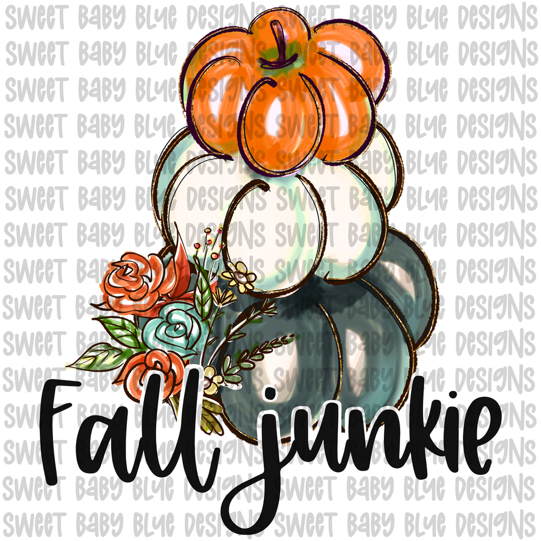 Fall junkie- Fall- PNG file- Digital Download