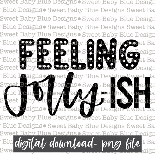Feeling jolly-ish - Single color- Christmas -  PNG file- Digital Download
