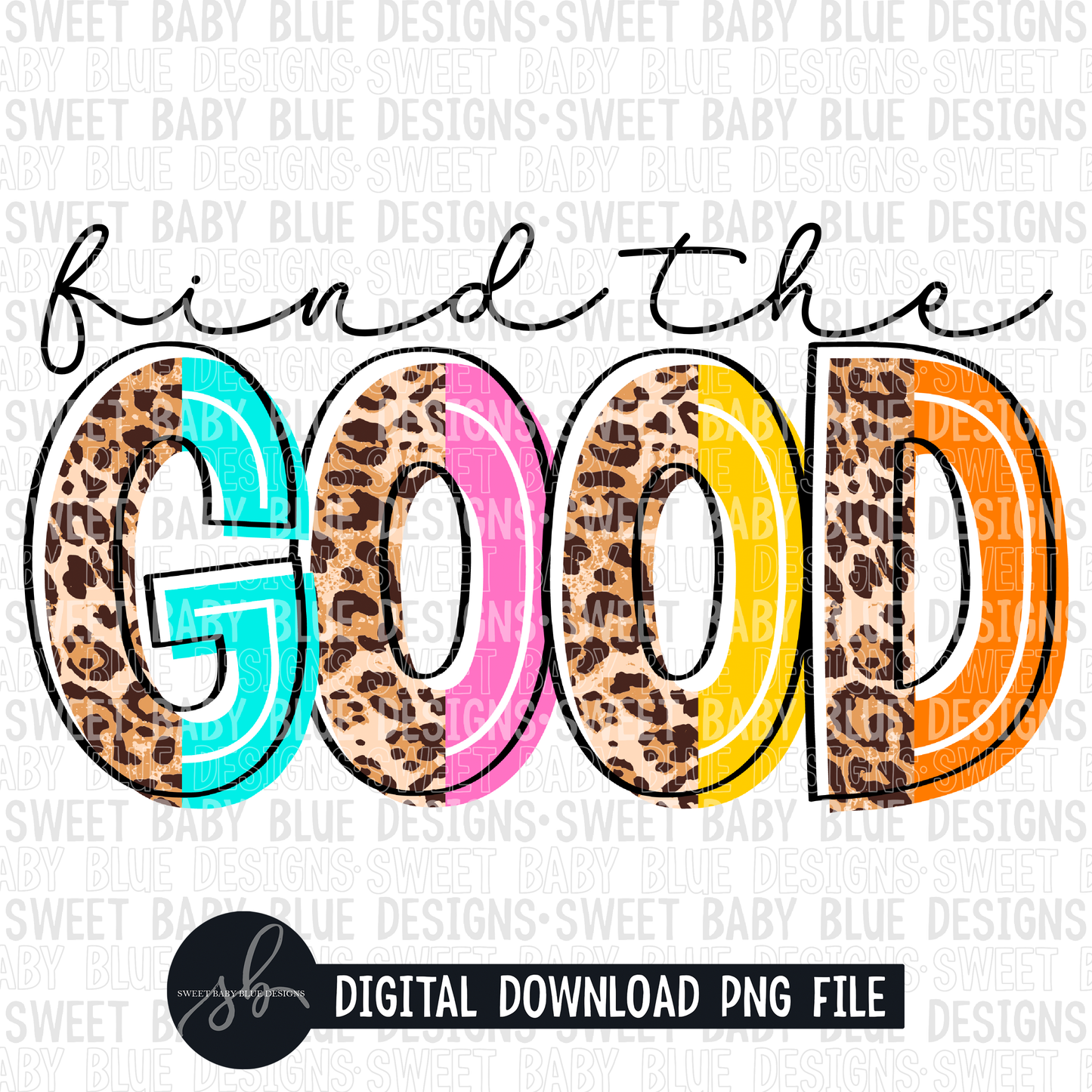 Find the good- Leopard- 2022 - PNG file- Digital Download