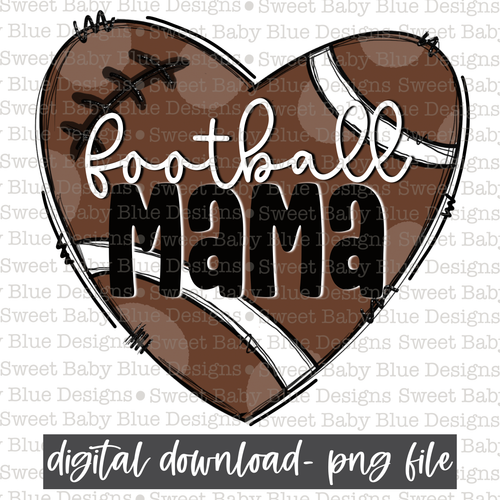 Football mama - 2021- PNG file- Digital Download
