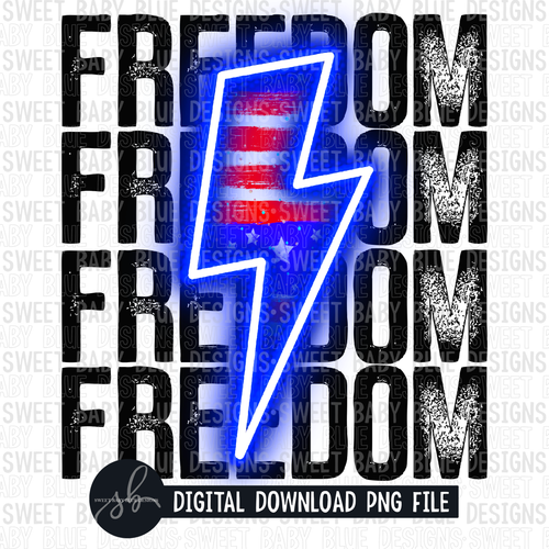 Freedom stacked- Blue bolt- Flag bolt- 4th of July- 2022 - PNG file- Digital Download