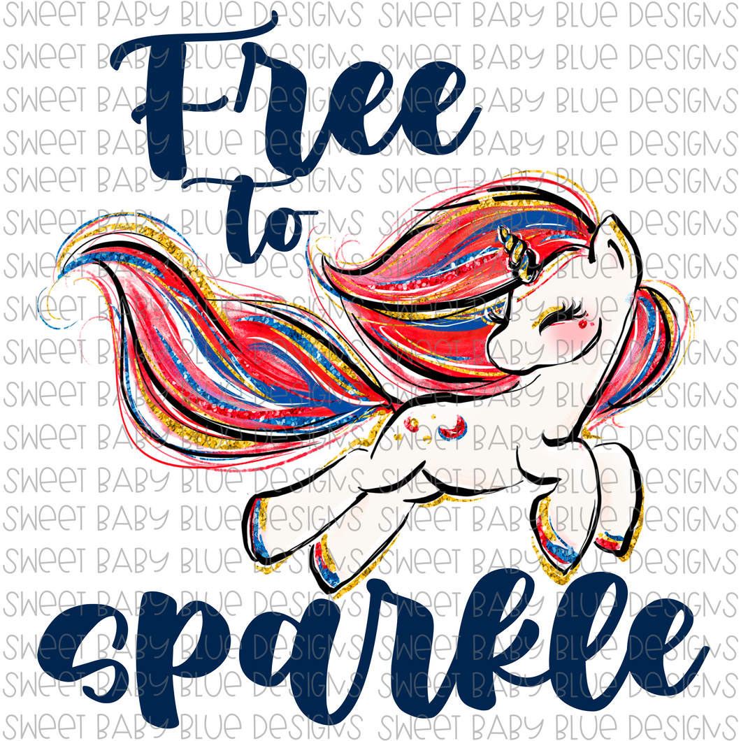 Free to sparkle- PNG file- Digital Download