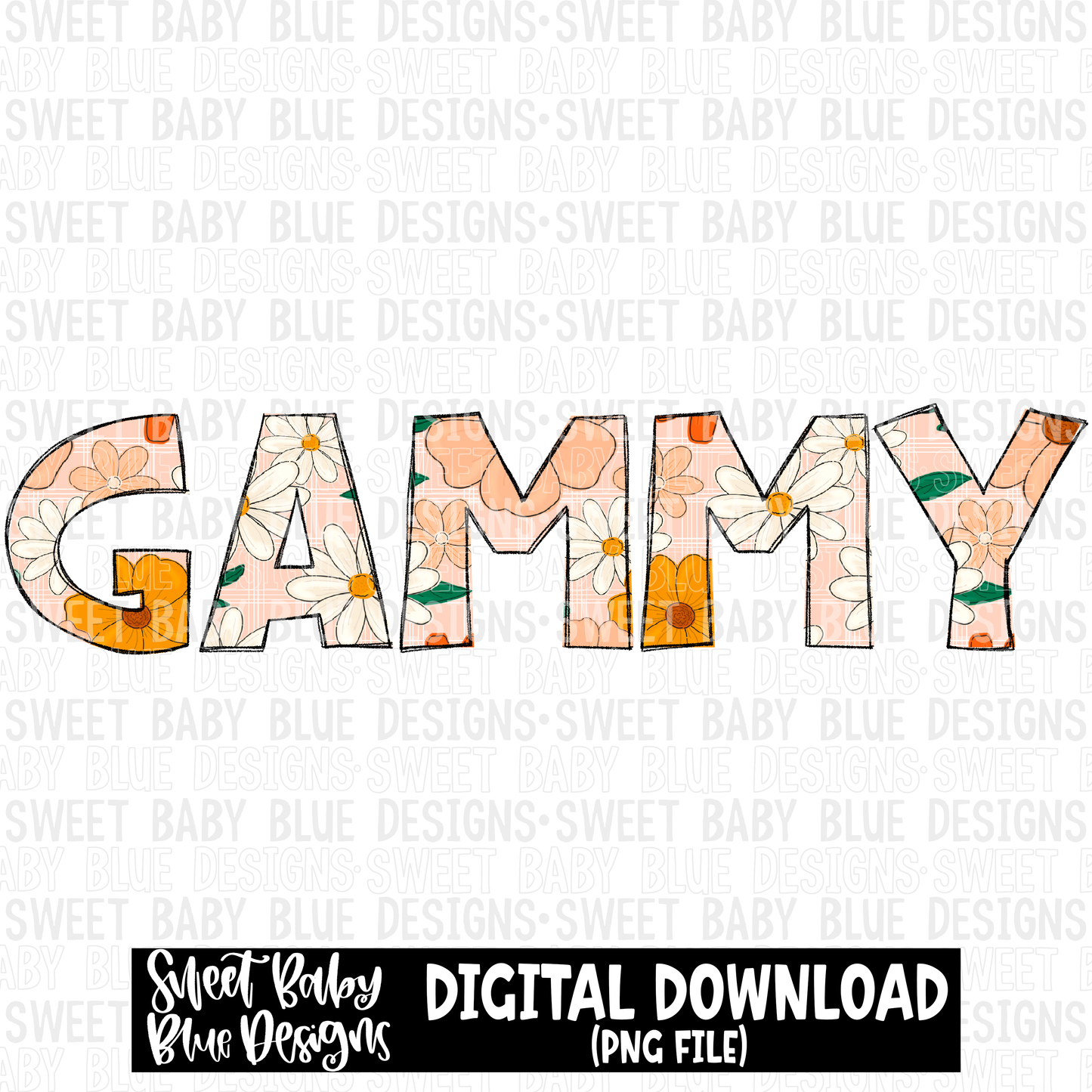 Gammy- Floral - 2023 - PNG file- Digital Download