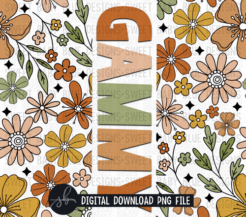 Gammy- Retro floral- 20 oz. skinny tumbler- 2022 -PNG file- Digital Download