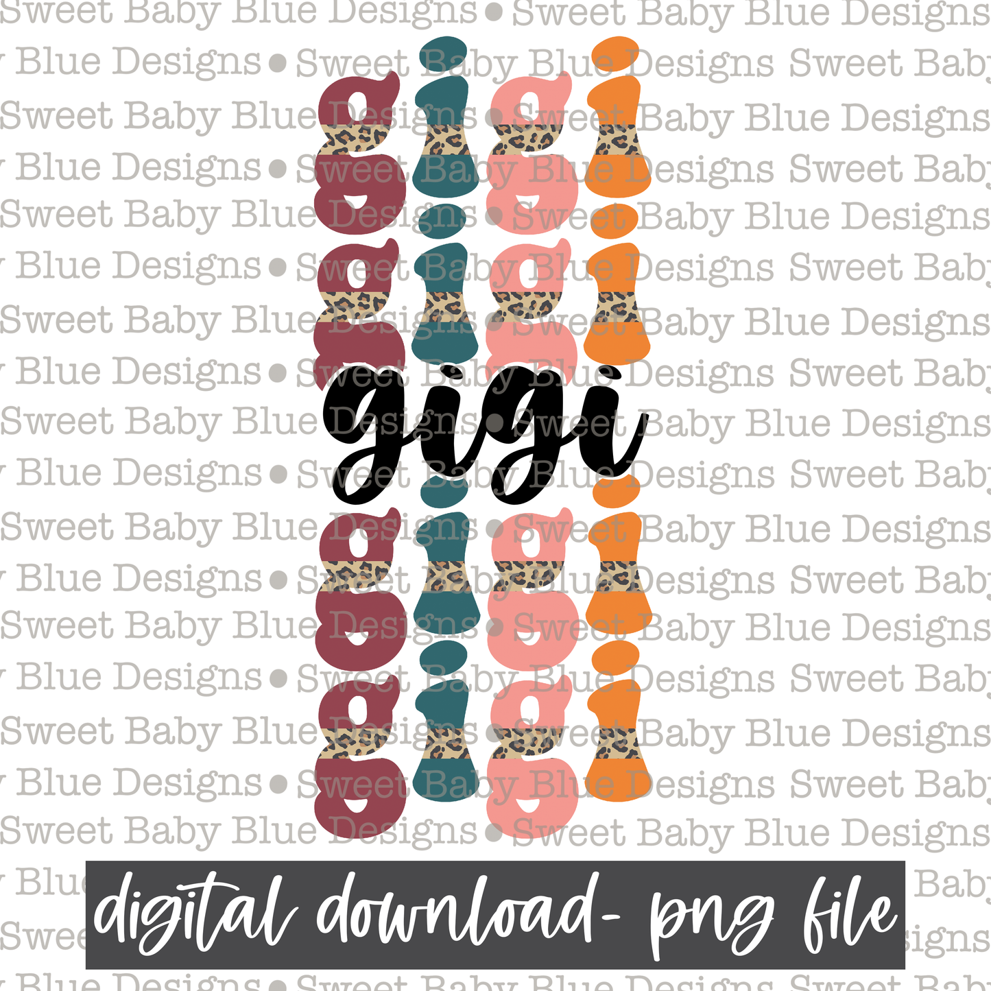 Gigi- Stacked- Leopard - 2021- PNG file- Digital Download