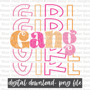 Girl gang- 2021- PNG file- Digital Download