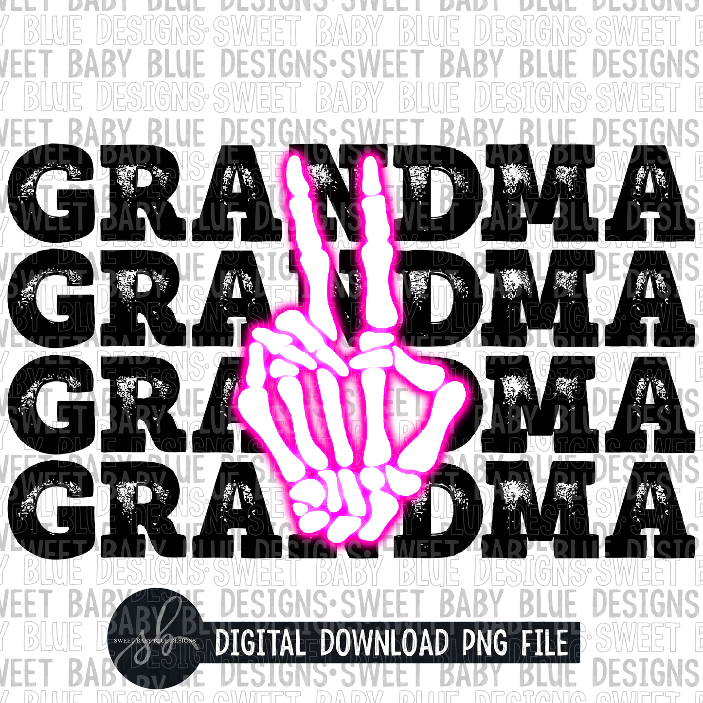 Grandma- Skeleton peace- Neon pink- 2022 - PNG file- Digital Download