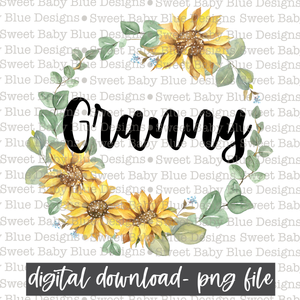 Granny- Sunflower- PNG file- Digital Download