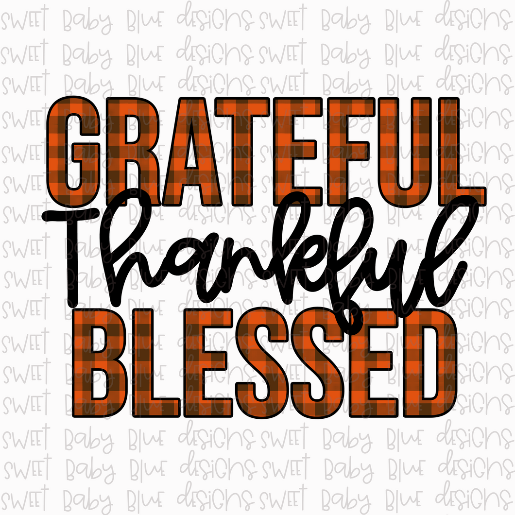 Grateful Thankful Blessed- PNG file- Digital Download